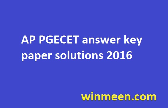 AP PGECET answer key paper solutions 2016