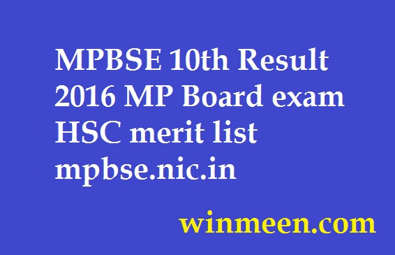 MPBSE 10th Result 2016 MP Board exam HSC merit list