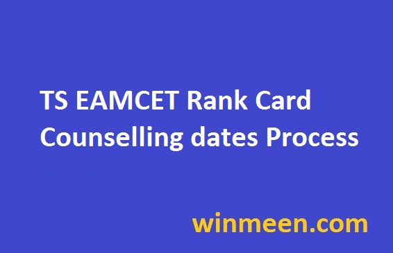 TS EAMCET Rank Card Counselling dates Process