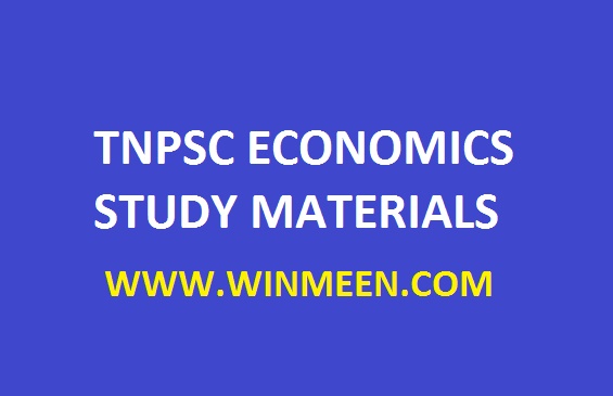 TNPSC ECONOMICS STUDY MATERIALS