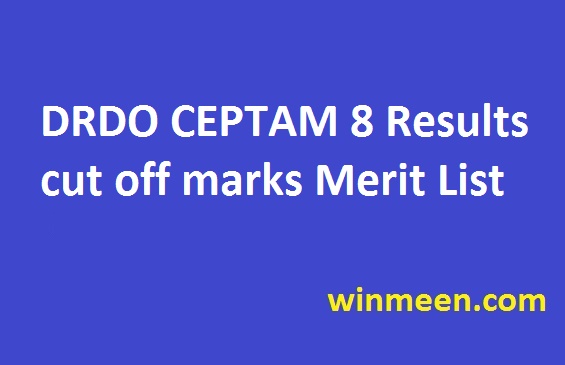 DRDO CEPTAM 8 Results cut off marks Merit List 2016