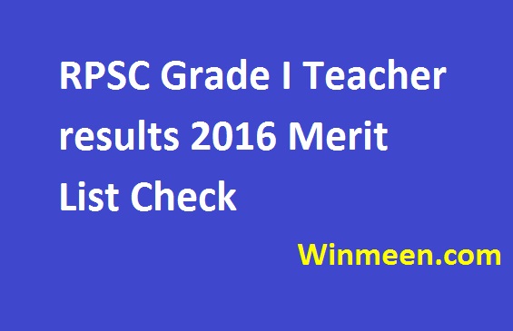 RPSC Grade I Teacher results 2016 Merit List Check