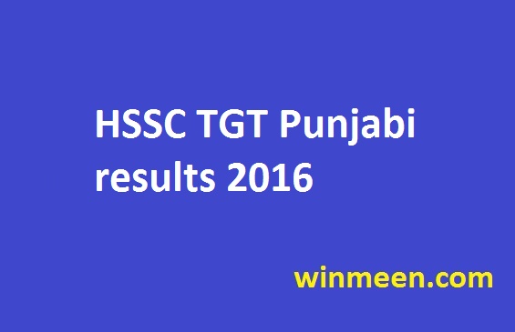 HSSC TGT Punjabi results 2016