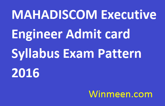 MAHADISCOM Executive Engineer Admit card Syllabus Exam Pattern 2016