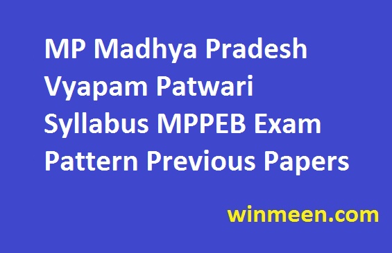 MP Madhya Pradesh Vyapam Patwari Syllabus MPPEB Exam Pattern Previous Papers download pdf