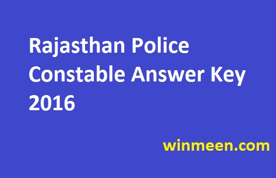 Rajasthan Police Constable Answer Key 2016