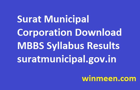 Surat Municipal Corporation Download MBBS Syllabus Results suratmunicipal.gov.in