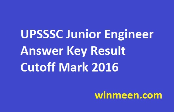 UPSSSC Junior Engineer Answer Key Result Cutoff Mark 2016