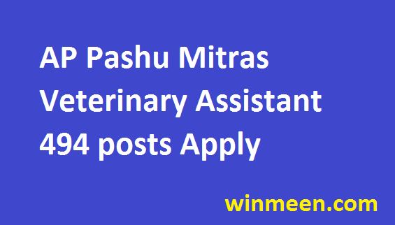 AP Pashu Mitras Veterinary Assistant 494 posts Recruitment Registration Notification