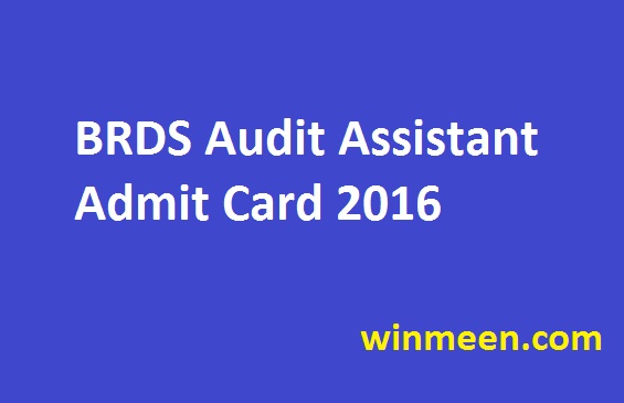 BRDS Audit Assistant Admit Card 2016