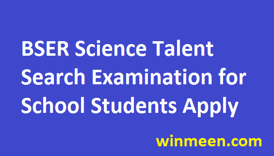 BSER Rajasthan State Talent Search Notification Syllabus Exam Pattern Apply Online