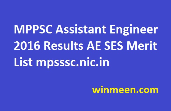 MPPSC Assistant Engineer 2016 Results AE SES Merit List mpsssc.nic.in