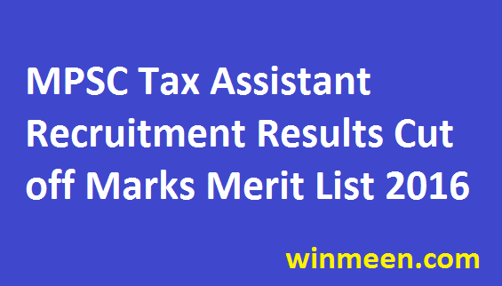 MPSC Kar Sahayak Recruitment Results Tax Assistant Cut Off marks Merit List Download 2016