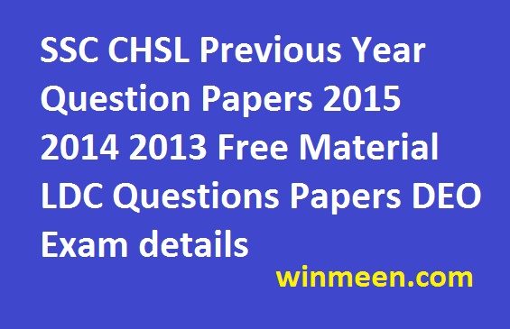 ssc-chsl-previous-year-question-papers-2015-2014-2013-free-material-ldc