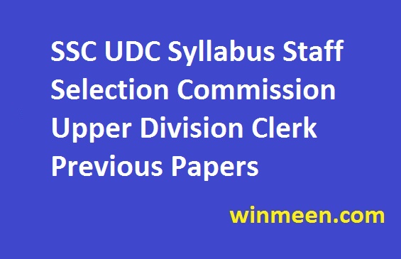 SSC UDC Syllabus Staff Selection Commission Upper Division Clerk Previous Papers