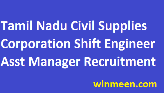 Tamil Nadu Civil Supplies Corporation Recruitment 2016 Shift Engineer Assistant Manager Post Vacancies Apply 