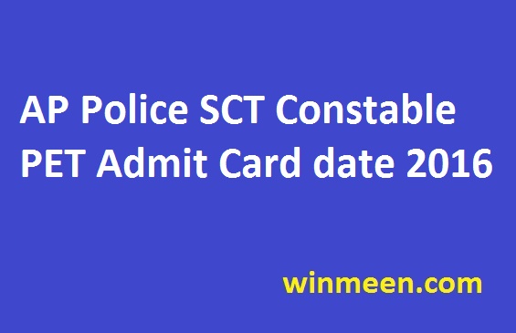 AP Police SCT Constable PET Admit Card date 2016