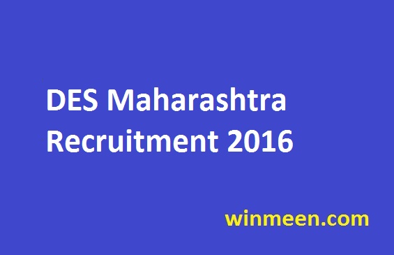 DES Maharashtra Recruitment 2016