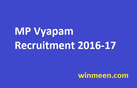 MP Vyapam Recruitment 2016-17