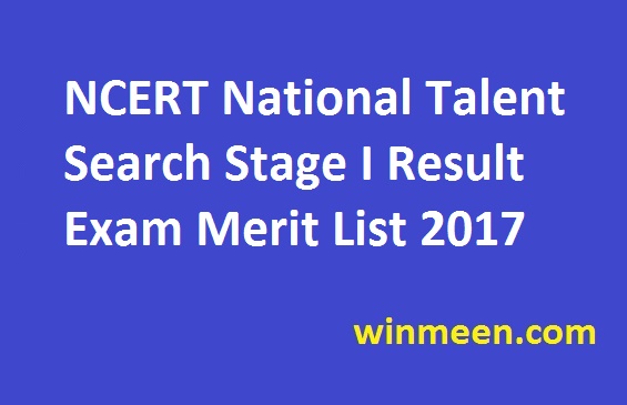 NCERT National Talent Search Stage I Result Exam Merit List 2017