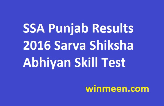 SSA Punjab Results 2016 Sarva Shiksha Abhiyan Skill Test