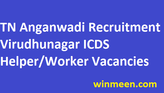 TN Anganwadi Recruitment ICDS Worker Helper Posts Apply Notification 2016