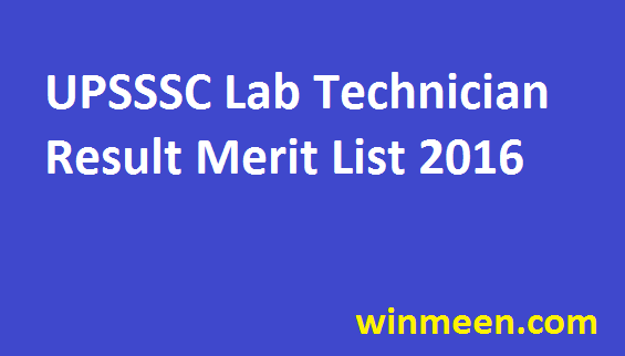 UPSSSC Lab Technician Results 2016 20th November Exam Merit List Download