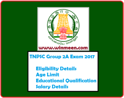 TNPSC Group 2A Exam Eligibility Age Limit Educational Qualification Salary Details