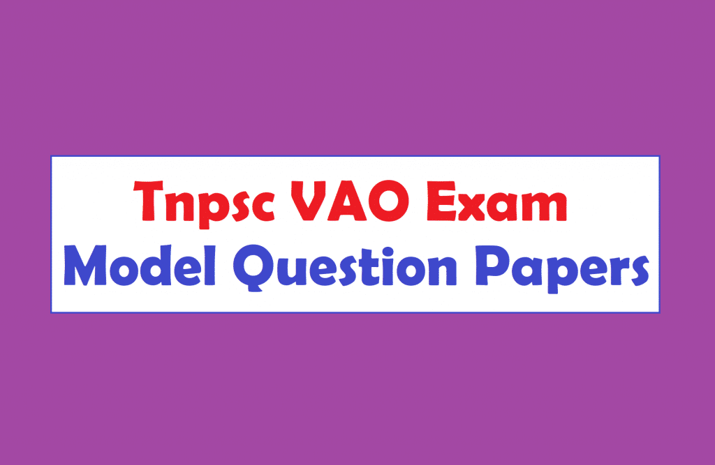 Tnpsc VAO Exam Model Question Papers Pdf Download