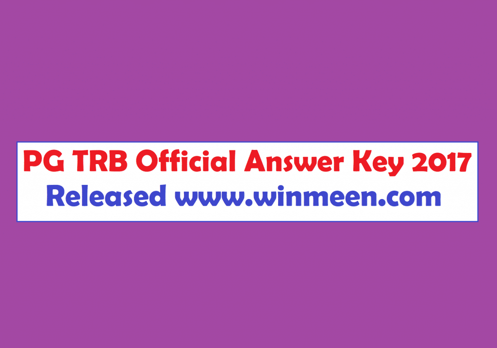 PG TRB Official Answer Key 2017