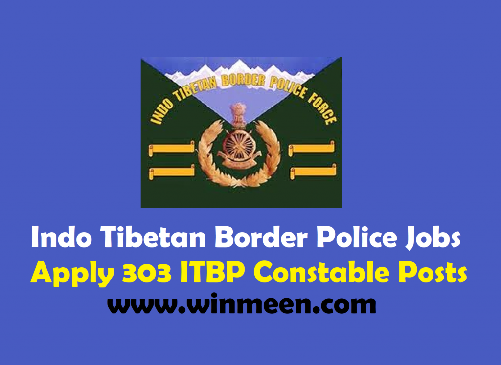 Indo Tibetan Border Police Recruitment 2017 Apply 303 ITBP Constable Vacancies