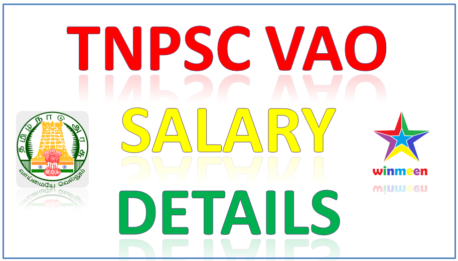 Tnpsc Vao Salary Pay scale Details