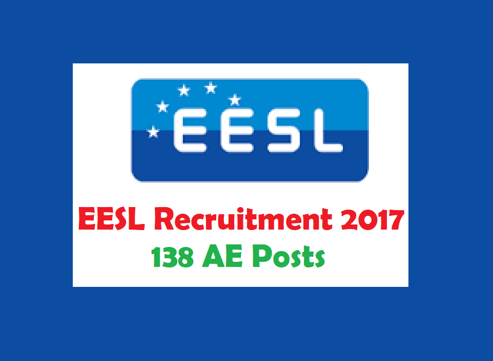EESL Recruitment 2017 138 AE Posts