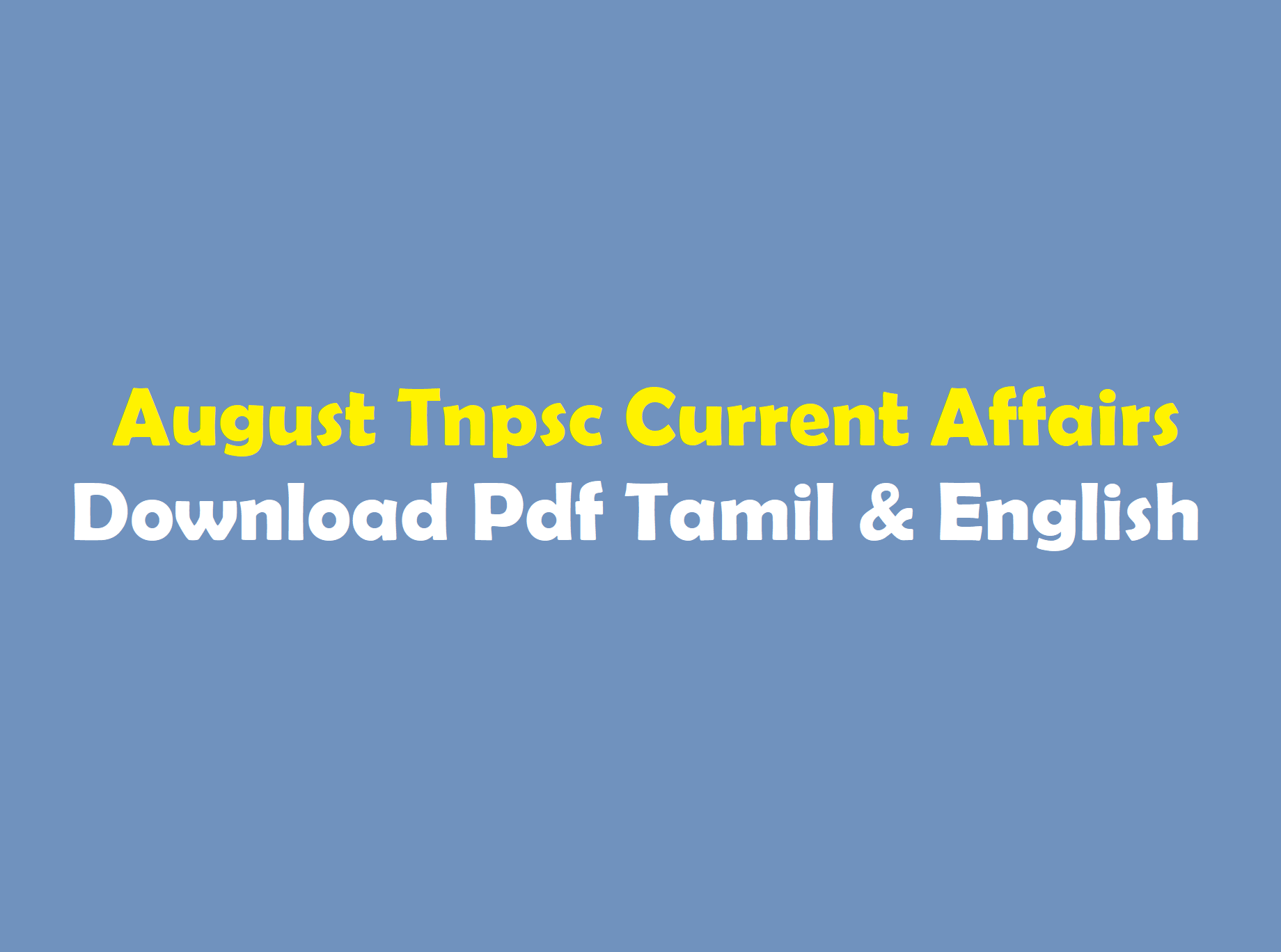 Current Affairs in English – August 8 2022 - TNPSC Academy