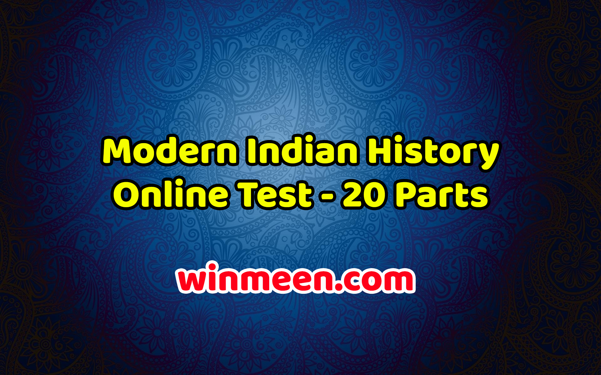 Modern Indian History Online Test - WINMEEN